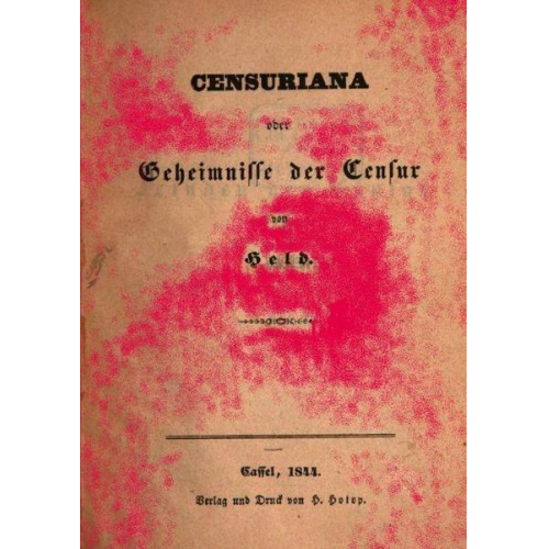 Nikola Rossbach - Censuriana oder Geheimnisse der Censur von Friedrich Wilhelm Held