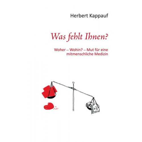 Herbert Kappauf - Was fehlt Ihnen?