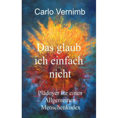 Carlo Vernimb - Das glaub ich einfach nicht