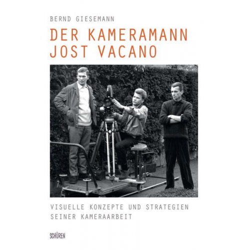 Bernd Giesemann - Der Kameramann Jost Vacano