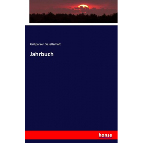 Grillparzer Gesellschaft - Jahrbuch