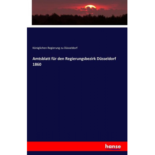 Königlichen Regierung zu Düsseldorf - Amtsblatt für den Regierungsbezirk Düsseldorf 1860