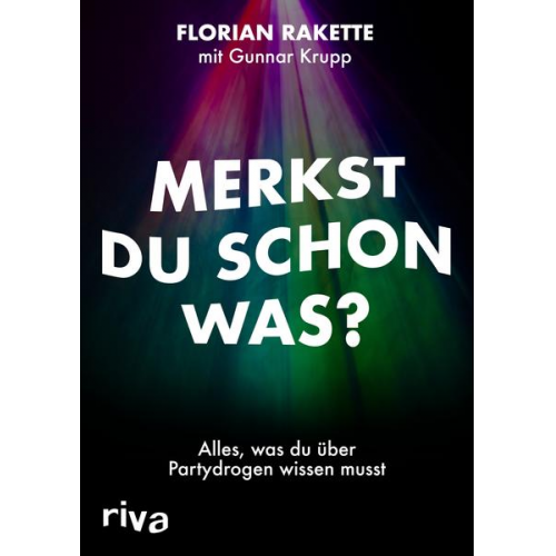 Florian Rakette - Merkst du schon was?