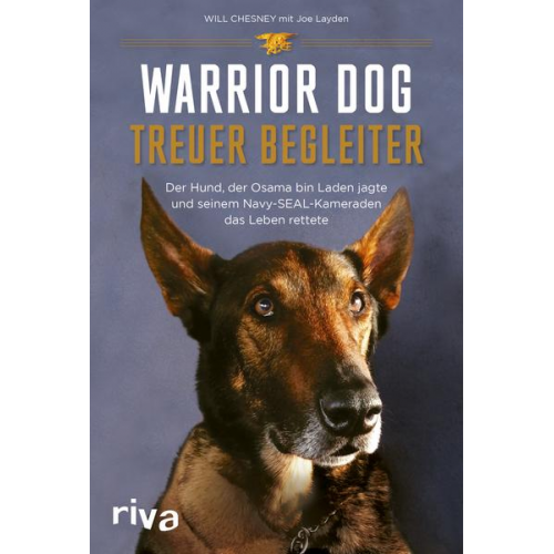 Will Chesney - Warrior Dog – Treuer Begleiter