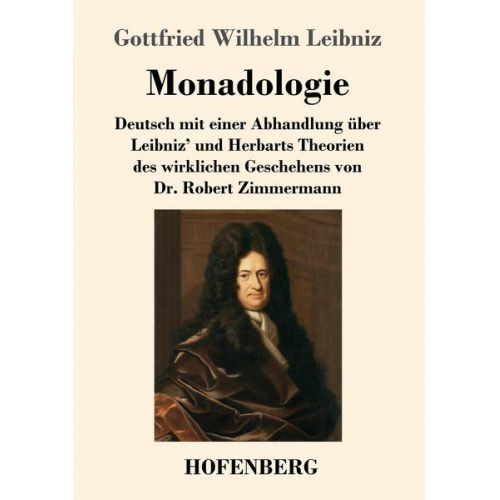 Gottfried Wilhelm Leibniz - Monadologie