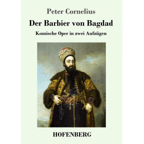 Peter Cornelius - Der Barbier von Bagdad