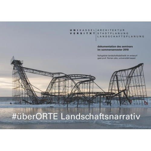 #überORTE Landschaftsnarrativ