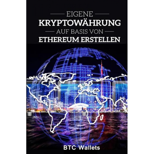 Daniel Boger - Eigene Kryptowährung auf Basis von Ethereum erstellen