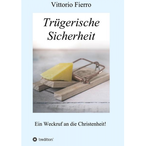 Vittorio Fierro - Trügerische Sicherheit