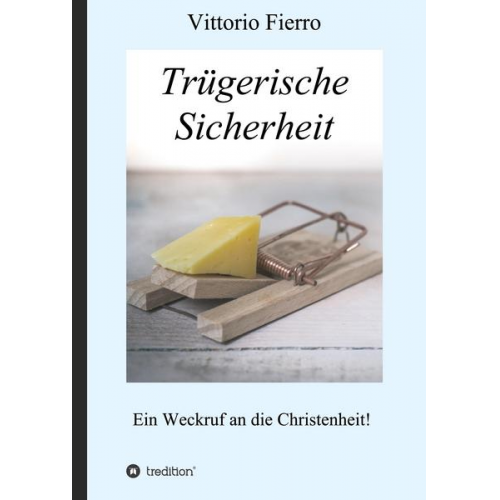 Vittorio Fierro - Trügerische Sicherheit