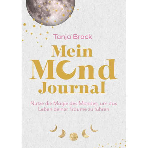 Tanja Brock - Mein Mond-Journal