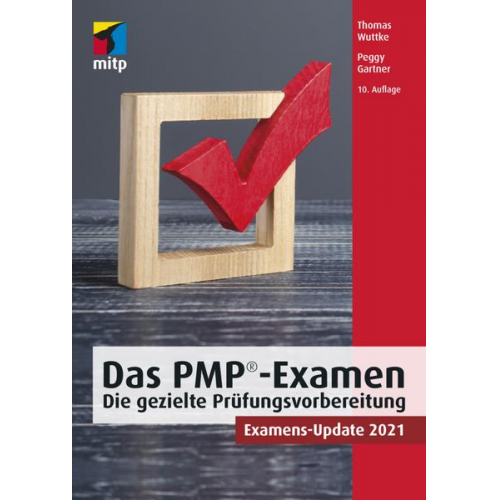 Thomas Wuttke & Peggy Gartner - Das PMP-Examen