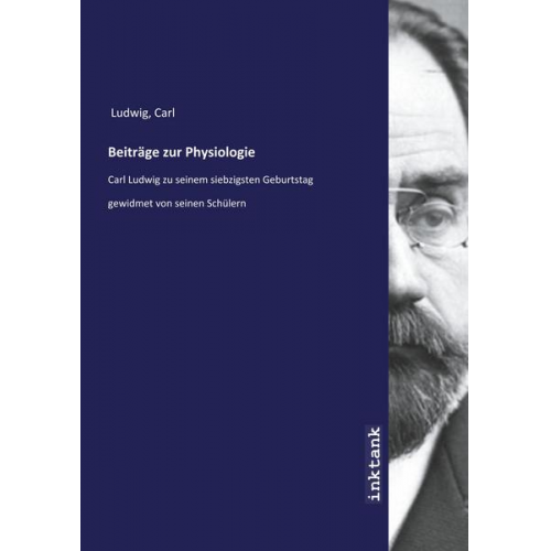 Carl Ludwig - Ludwig, C: Beiträge zur Physiologie
