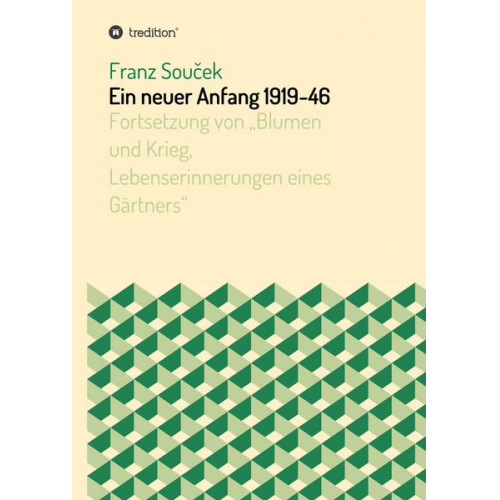 Franz Soucek - Ein neuer Anfang 1919-46