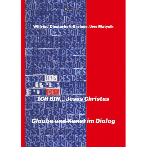 Wilfried Diesterheft-Brehme & Uwe Matysik - ICH BIN... Jesus Christus