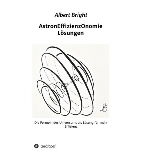 Helmut Rasch & Albert Bright - AstronEffizienzOnomie