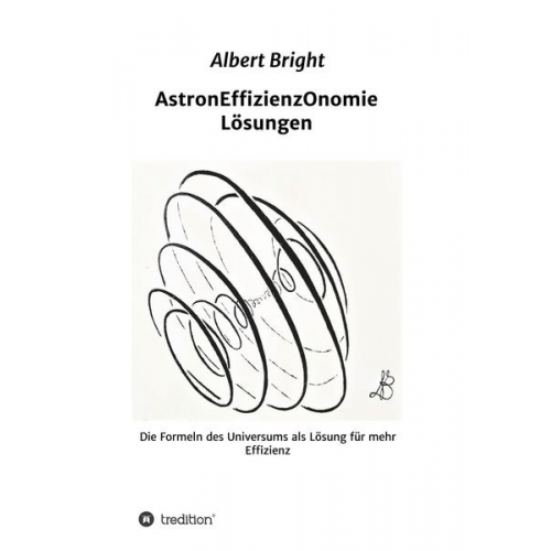 Helmut Rasch & Albert Bright - AstronEffizienzOnomie