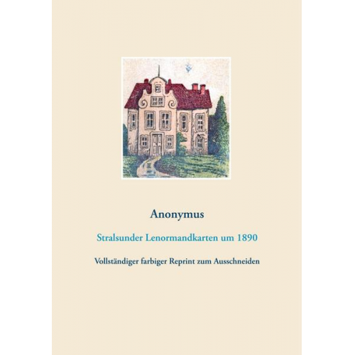 Anonymus Anonymus - Stralsunder Lenormandkarten (Wahrsagekarten, Aufschlagkarten)