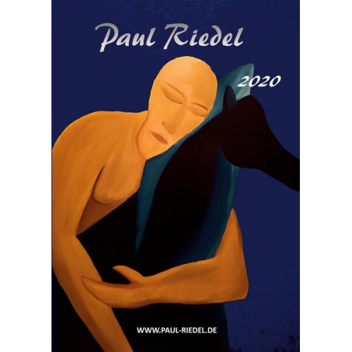 Paul Riedel - 2020 Kunstkatalog Paul Riedel