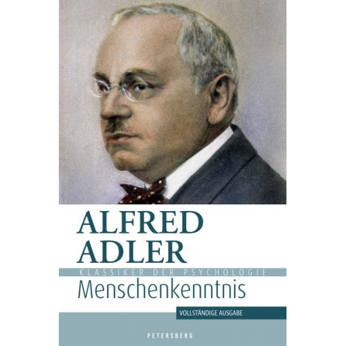 Alfred Adler - Menschenkenntnis