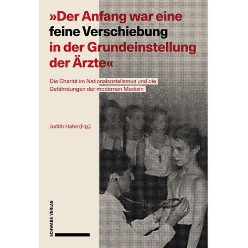 Judith Hahn - Der Anfang war eine feine Verschiebung in der Grundeinstellung der Ärzte