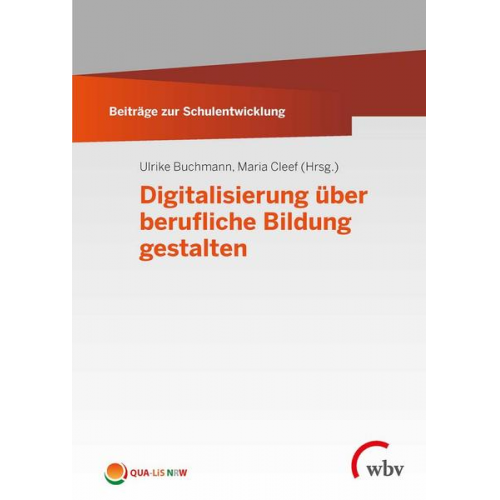 Digitalisierung über berufliche Bildung gestalten