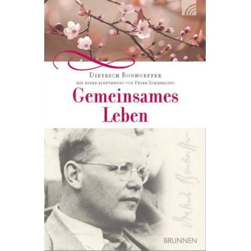 Dietrich Bonhoeffer - Gemeinsames Leben