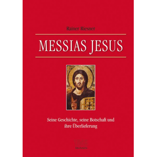 Rainer Riesner - Messias Jesus