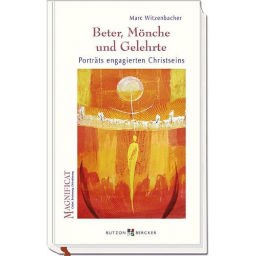 Marc Witzenbacher - Beter, Mönche und Gelehrte