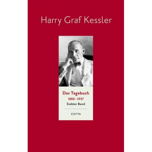 Harry Graf Kessler - Das Tagebuch (1880–1937), Band 7