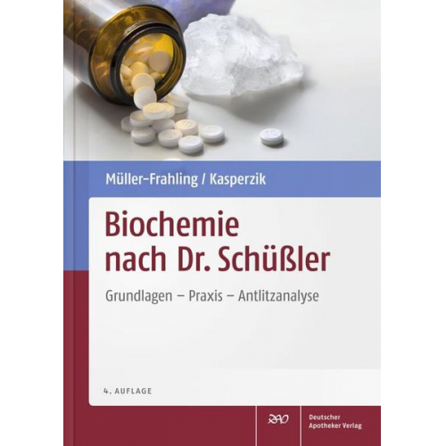 Margit Müller-Frahling & Birte Kasperzik - Biochemie nach Dr. Schüßler