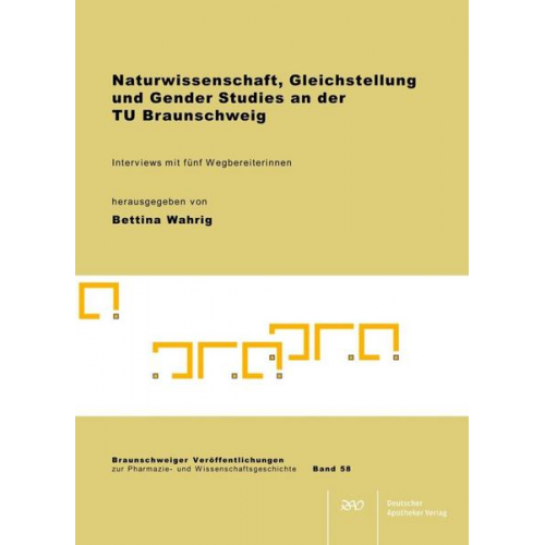 Bettina Wahrig - Naturwissenschaft, Gleichstellung und Gender Studies an der TU Braunschweig