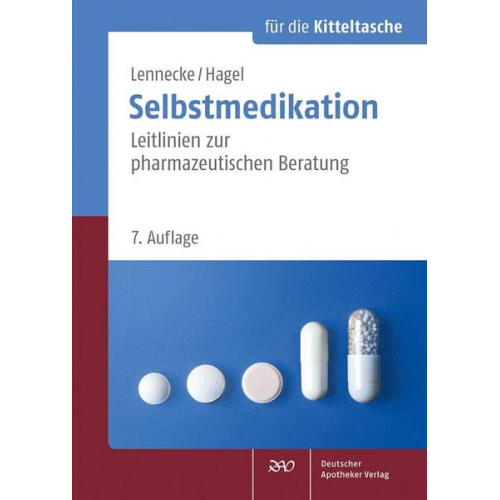 Kirsten Lennecke & Kirsten Hagel - Selbstmedikation für die Kitteltasche