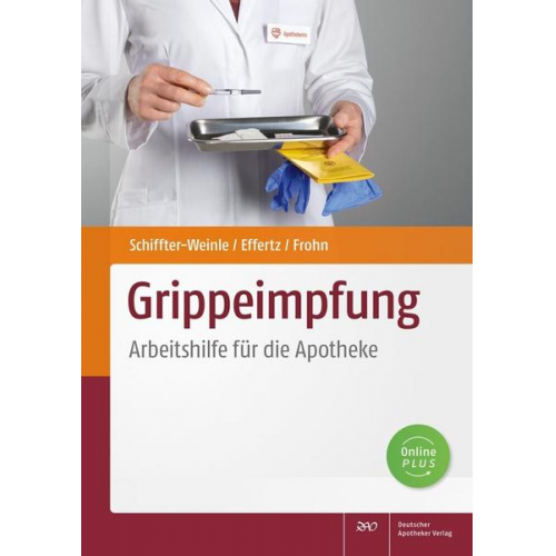 Martina Schiffter-Weinle & Dennis A. Effertz & Lars Peter Frohn - Grippeimpfung