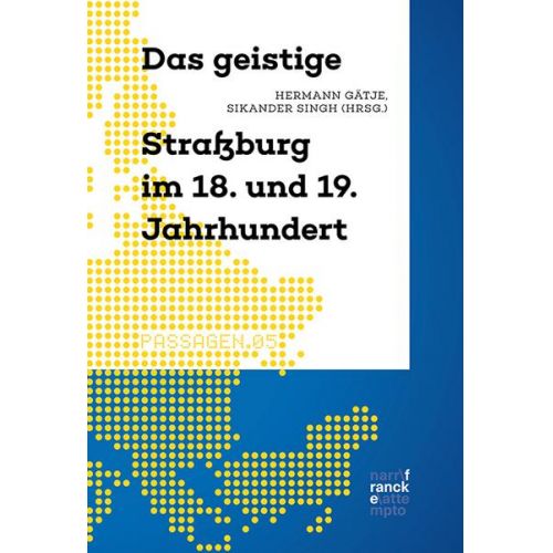 Das geistige Straßburg im 18. und 19. Jahrhundert