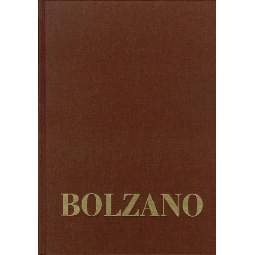 Bernard Bolzano - Bernard Bolzano Gesamtausgabe / Reihe III: Briefwechsel. Band 2,2: Briefe an Michael Josef Fesl 1831–1836