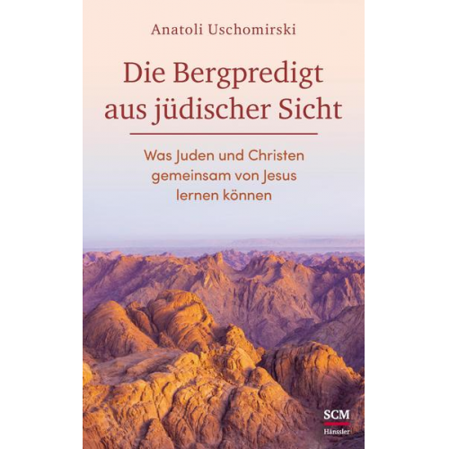 Anatoli Uschomirski - Die Bergpredigt aus jüdischer Sicht