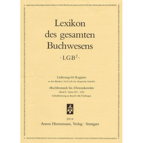 Lexikon des gesamten Buchwesens