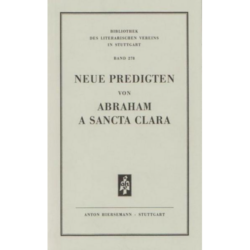 Abraham Sancta Clara - Neue Predigten