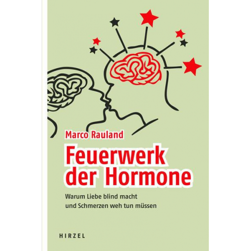 Marco Rauland - Feuerwerk der Hormone