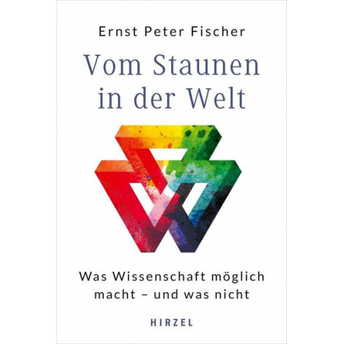 Ernst Peter Fischer - Vom Staunen in der Welt