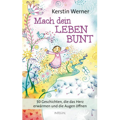 Kerstin Werner - Mach dein Leben bunt