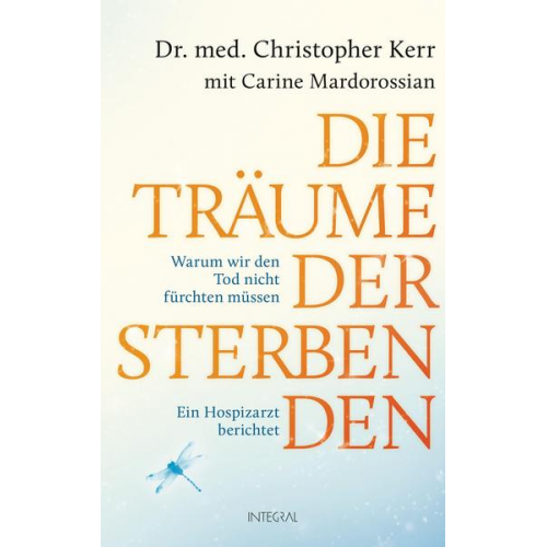 Christopher Kerr & Carine Mardorossian - Die Träume der Sterbenden