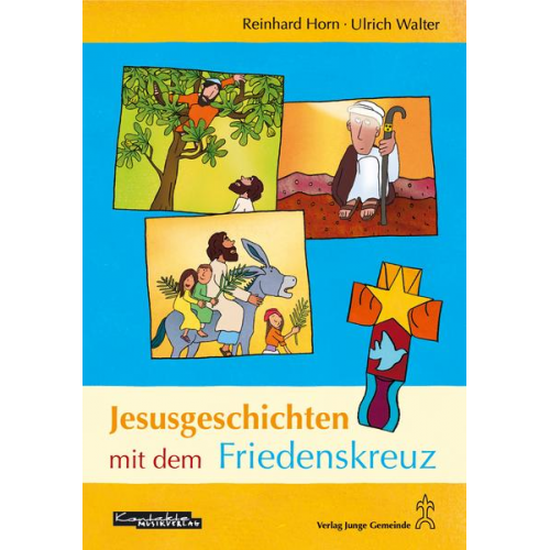 Ulrich Walter - Jesusgeschichten mit dem Friedenskreuz