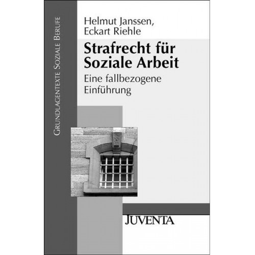 Eckart Riehle & Helmut Janssen - Strafrecht für Soziale Arbeit