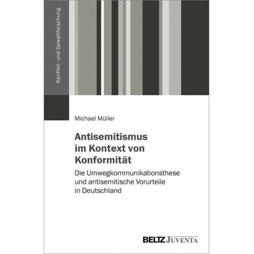 Michael Müller - Antisemitismus im Kontext von Konformität