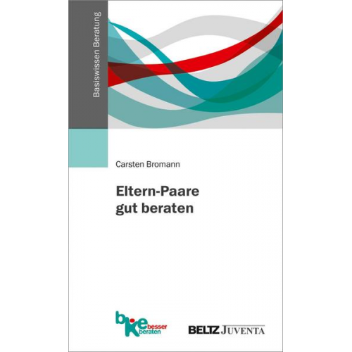 Carsten Bromann - Eltern-Paare gut beraten