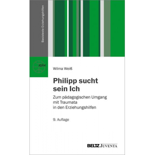 Wilma Weiss - Philipp sucht sein Ich