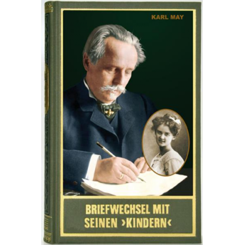 Karl May - Briefwechsel mit seinen 'Kindern' II