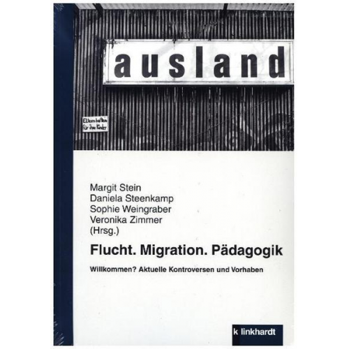 Flucht. Migration. Pädagogik